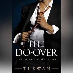 The Do-Over by T L Swan